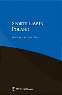 Sports Law in Poland (Paperback)