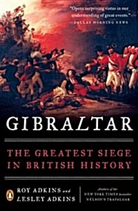 Gibraltar: The Greatest Siege in British History (Paperback)