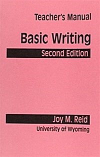 Basic Writing: Teachers Manual (Paperback)