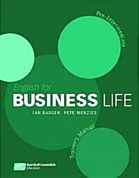 English for Business Life Pre-Intermediate: Teachers Manual (Paperback, New ed)