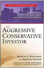 The Aggressive Conservative Investor (Paperback)