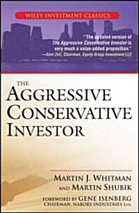 The Aggressive Conservative Investor (Paperback)