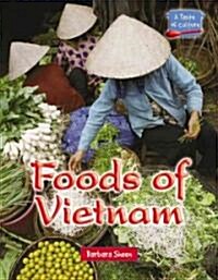 Foods of Vietnam (Library Binding)