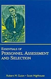 Essentials of Personnel Assessment and Selection (Paperback)