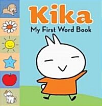 [중고] Kika My First Word Book (Hardcover)