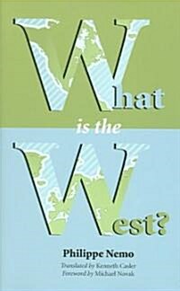 What Is the West (Paperback, UK)