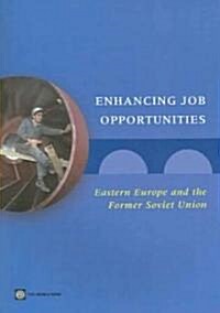 Enhancing Job Opportunities (Paperback)