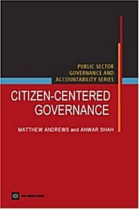 Citizen-Centered Governance (Paperback)