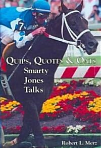Quips, Quotes & Oats (Paperback)