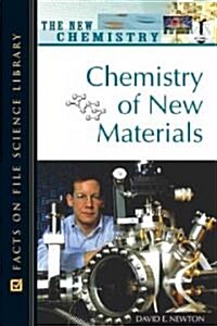 Chemistry of New Materials (Hardcover)