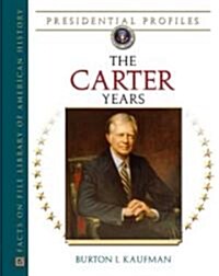 The Carter Years (Hardcover)