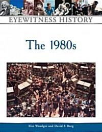 The 1980s (Hardcover)