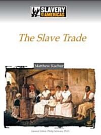 The Slave Trade (Hardcover)