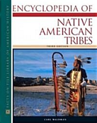 Encyclopedia of Native American Tribes (Hardcover, 3)