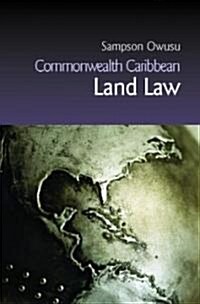 Commonwealth Caribbean Land Law (Paperback)
