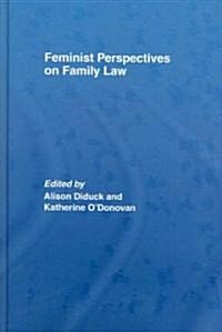 Feminist Perspectives on Family Law (Hardcover)