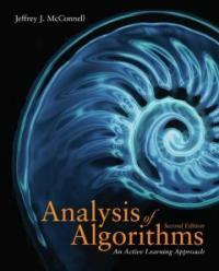 Analysis of algorithms : an active learning approach 2nd ed