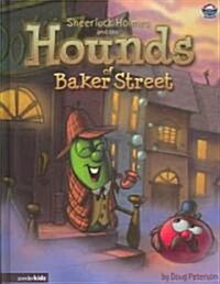 Sheerluck Holmes and the Hounds of Baker Street (Hardcover)