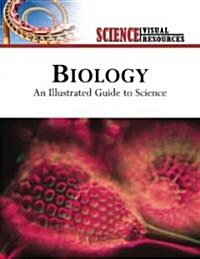 Biology: An Illustrated Guide to Science (Hardcover)