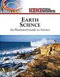 Earth Science: An Illustrated Guide to Science (Hardcover)