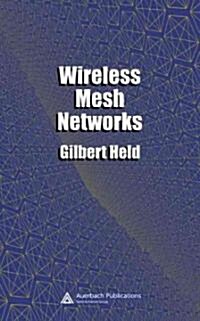 Wireless Mesh Networks (Hardcover)