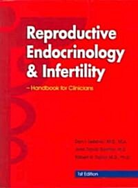 Reproductive Endocrinology & Infertility (Paperback, Desk)