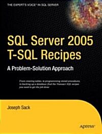 [중고] SQL Server 2005 T-SQL Recipes: A Problem-Solution Approach (Paperback)