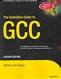 [중고] The Definitive Guide to GCC (Paperback, 2)