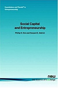 Social Capital and Entrepreneurship (Paperback)