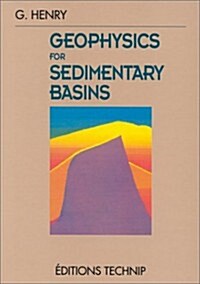 Geophysics for Sedimentary Basins (Hardcover)