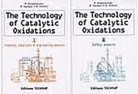 Technology of Catalytic Oxidations 2 Volumes (Hardcover)