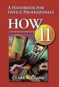 How 11 (Paperback, 11th, Spiral)