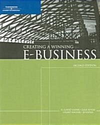 Creating a Winning E-Business (Paperback, 2)