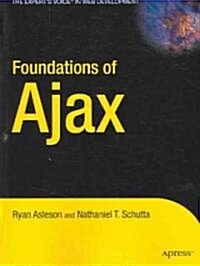 Foundations of Ajax (Paperback)