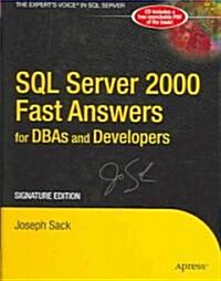 SQL Server 2000 Fast Answers for Dbas and Developers, Signature Edition: Signature Edition [With CD-ROM] (Hardcover, 2)