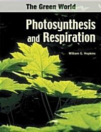 Photosynthesis and Respiration (Library Binding)