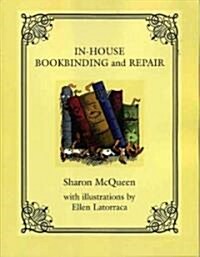 In-House Book Binding And Repair (Paperback)