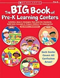 The Big Book of Pre-k Learning Centers (Paperback)