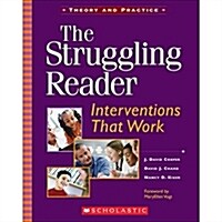 The Struggling Reader: Interventions That Work (Paperback)