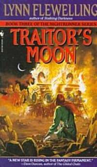 Traitors Moon (Mass Market Paperback)