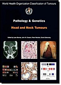 Pathology And Genetics of Head and Neck Tumours (Paperback)