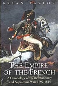 Empire of the French (Hardcover)