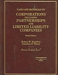 Cases and Materials on Corporations Including Partnerships and Limited Liability Companies (Hardcover, 9th)