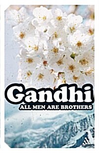 All Men Are Brothers: Autobiographical Reflections (Paperback)