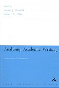 Analysing Academic Writing : Contextualized Frameworks (Paperback)