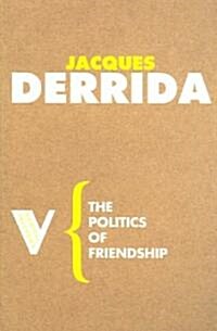 [중고] The Politics of Friendship (Paperback)