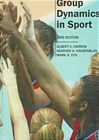 Group Dynamics in Sport (Hardcover, 3rd)