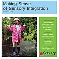 Making Sense of Sensory Integration (Audio CD, 2nd)
