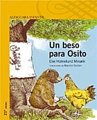 Un Beso Para Osito = A Kiss for Little Bear (Paperback, 20)