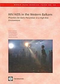 HIV/Aids in the Western Balkans (Paperback)